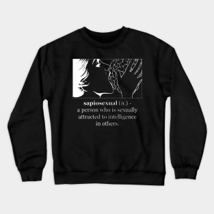 Sapiosexual Definition Crewneck Sweatshirt